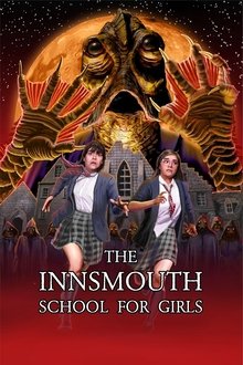 The Innsmouth School for Girls movie poster