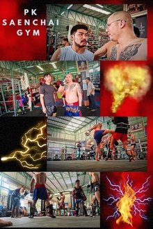 Pk Saenchai Gym movie poster