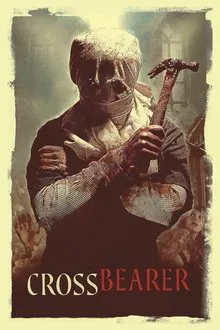 Cross Bearer movie poster