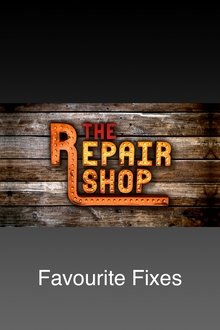 The Repair Shop: Favourite Fixes tv show poster