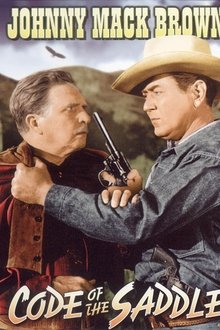 Code of the Saddle movie poster
