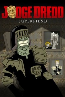 Judge Dredd: Superfiend tv show poster