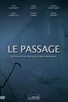 Le passage movie poster