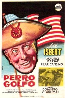 Perro golfo movie poster
