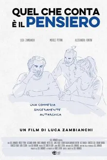 Quel che conta è il pensiero movie poster