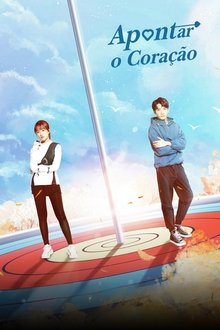 Poster da série Apontar o Coração