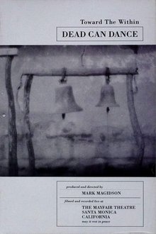 Dead Can Dance - Toward the Within movie poster