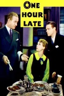One Hour Late movie poster