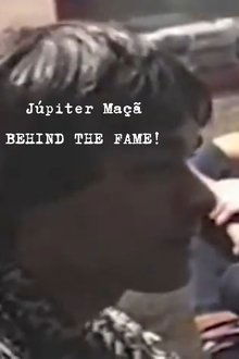 Poster do filme Júpiter Maçã - Behind The Fame!