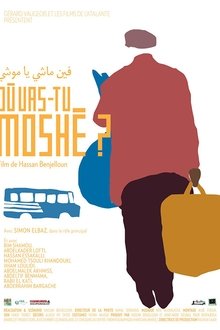 Where are you Going Moshe? movie poster