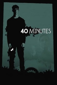 40 Minutes movie poster