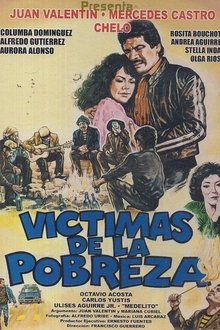 Victimas de la pobreza movie poster