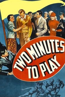 Two Minutes to Play movie poster