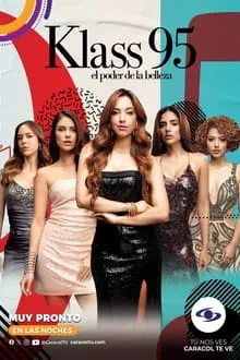 KLASS 95: The Power of Beauty tv show poster