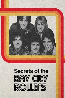 Secrets of the Bay City Rollers movie poster
