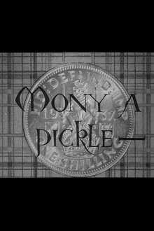 Mony a Pickle movie poster