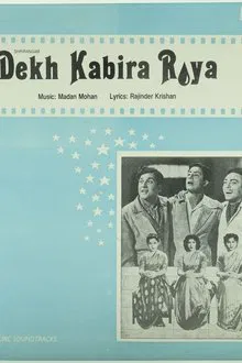 Dekh Kabira Roya movie poster