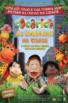 Cine Cocoricó: As Aventuras na Cidade movie poster