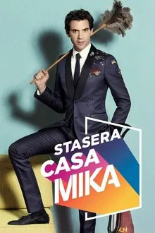 Stasera casa MIKA tv show poster