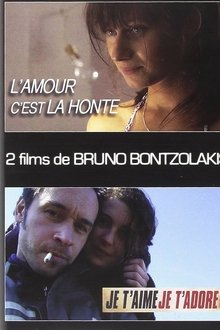 L'amour c'est la honte movie poster