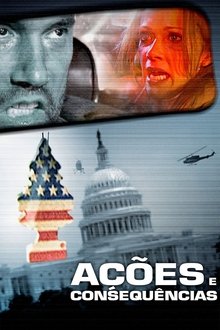 Poster do filme Ações e Consequências