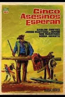Cinco asesinos esperan movie poster