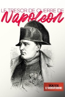 Le trésor de guerre de Napoléon movie poster