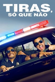 Poster do filme Tiras, Só Que Não