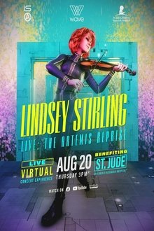 Lindsey Stirling: LIVE: The Artemis Reprise movie poster