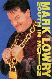 Mark Lowry: Mouth in Motion movie poster