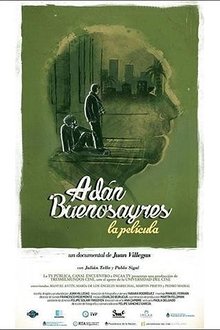 Adán Buenosayres. La película movie poster