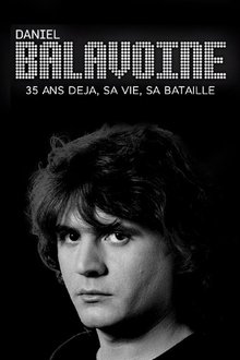 Daniel Balavoine 35 ans déjà - sa vie, sa bataille movie poster