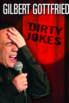 Gilbert Gottfried: Dirty Jokes movie poster