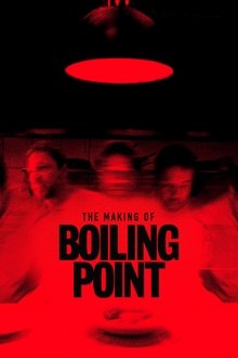 The Making of Boiling Point movie poster