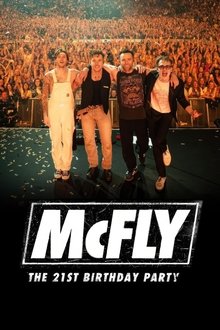 McFly: The 21st Birthday Party movie poster