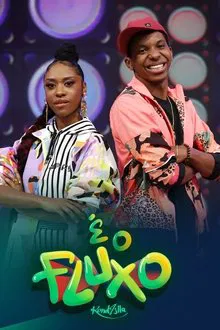 É o Fluxo tv show poster