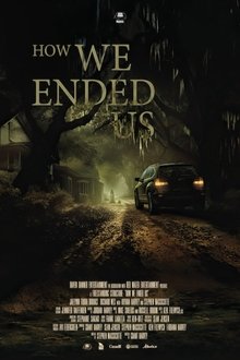 How We Ended Us movie poster
