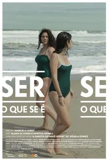 Ser O Que Se É movie poster