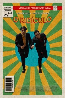 The Ridiculous movie poster
