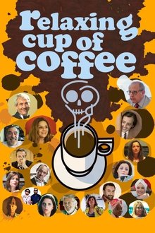 Relaxing Cup of Coffee movie poster