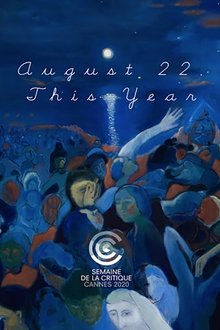 August 22, This Year movie poster