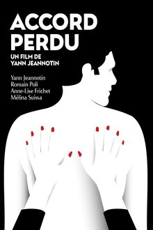 Accord perdu movie poster