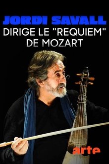 Jordi Savall - Le Requiem de Mozart movie poster