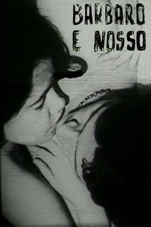 Bárbaro e Nosso movie poster