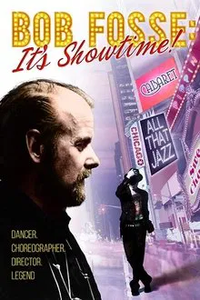 Bob Fosse: It's Showtime! movie poster
