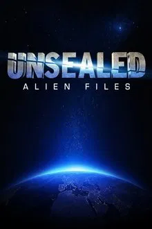Unsealed: Alien Files tv show poster