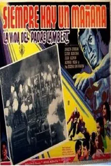 Juventud sin Dios (La vida del padre Lambert) movie poster