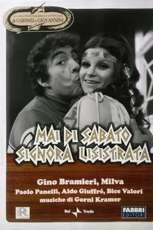 Mai di sabato, signora Lisistrata tv show poster