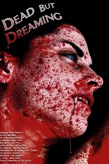 Dead But Dreaming movie poster