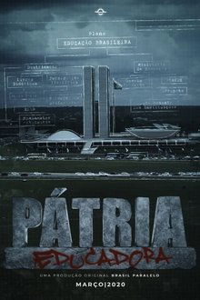 Pátria Educadora - Trilogia movie poster